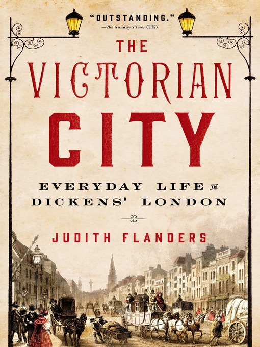 Title details for The Victorian City by Judith Flanders - Wait list